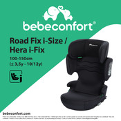 BEBE CONFORT Road Fix Instructions For Use & Warranty
