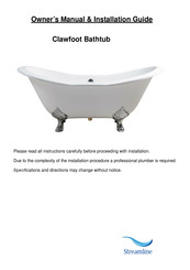 Streamline Clawfoot Owner's Manual & Installation Manual