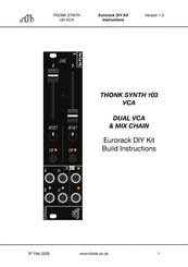 Thonk SYNTH T03 VCA Build Instructions