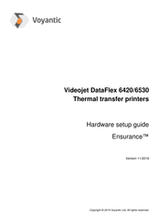 Voyantic Ensurance Videojet DataFlex 6420 Hardware Setup Manual