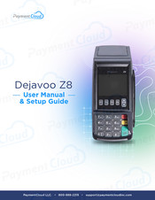Dejavoo Z8 User Manual & Setup Manual