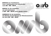 OMB BM Series Manual For The Installation, Use And Maintenance