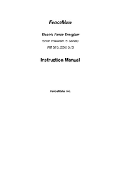 FenceMate FM S75 Instruction Manual