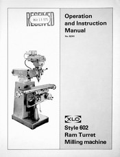 Ex-Cell-O XLO Style 602 Operation And Instruction Manual