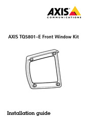 Axis TQ5801-E Installation Manual