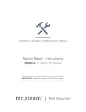 Feel Good mr.steam RMBS67A Installation, Operation And Maintenance Manual