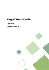 LTS Security LXK102-K User Manual