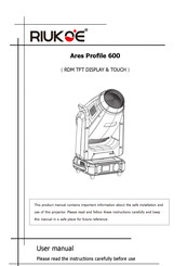 RIUKOE Ares Profile 600 User Manual
