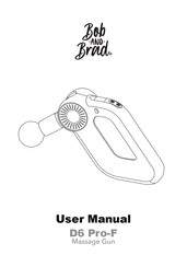 Bob and Brad D6 Pro-F User Manual