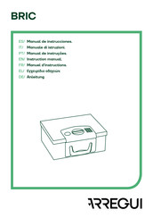 Arregui BRIC Instruction Manual