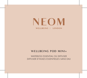 NEOM WELLBEING POD MINI+ Manual