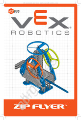 Hexbug VEX ROBOTICS ZIP FLYER Manual