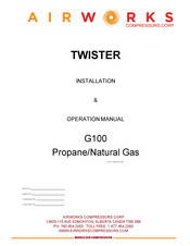 Airworks Compressors TWISTER G100 Installation & Operation Manual