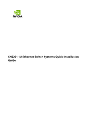 Nvidia SN2201 Quick Installation Manual