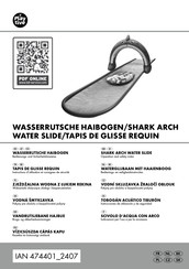 PLAYTIVE SHARK ARCH WATER SLIDE Operation And Safety Notes