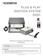 The Outdoor Plus PLUG & PLAY IGNITION SYSTEM 30DC Installation & Operation Manual