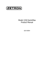 ZETRON 1550 SentriMax Product Manual