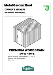 Sheds Direct Ireland PREMIUM WOODGRAIN Owner's Manual