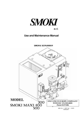 SMOKI MAXI 300 Use And Maintenance Manual
