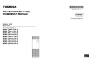 Toshiba MMF-UP0241H-E Installation Manual