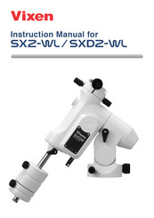 Vixen SXD2-WL Instruction Manual