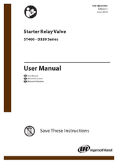Ingersoll-Rand ST400-D339 Series User Manual