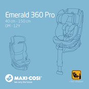 Maxi-Cosi Emerald 360 Pro Manual
