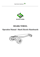 Shark THIN Operation Manual