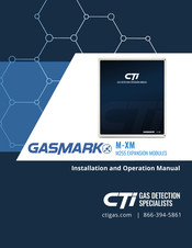 CTI GASMARK M-XM Installation And Operation Manual