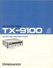 Pioneer TX-9100 FVZW Operating Instructions Manual
