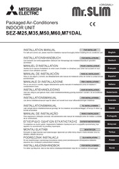 Mitsubishi Electric Mr. Slim SEZ-M60DAL Installation Manual