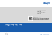 Dräger FPS-COM 5000 Instructions For Use Manual