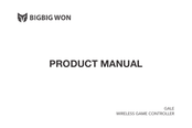 BIGBIG WON GALE Product Manual