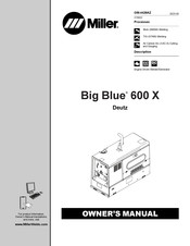 Miller Big Blue 600 X CC Owner's Manual