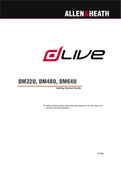 ALLEN & HEATH dlive DM32U Getting Started Manual
