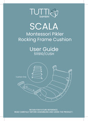 Tutti Bambini SCALA 511910/CUSH User Manual