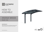 Palram CANOPIA ARIZONA BREEZE 10x16 / 3x5 How To Assemble