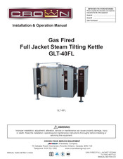 Middleby CROWN GLT-40FL Installation & Operation Manual