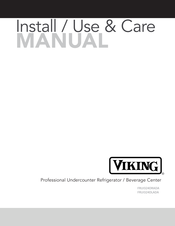 Viking FRUI324DRADA Install, Use, & Care Manual