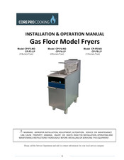 CORE PRO COOKING CP-F4-LP Installation & Operation Manual