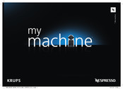 Krups NESPRESSO MY MACHINE INISSIA Manual
