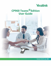 Yealink CP960 Teams Edition User Manual