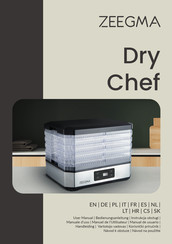 Zeegma Dry Chef User Manual