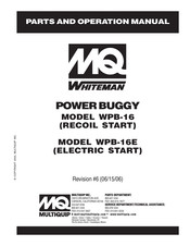 MQ Whiteman POWER BUGGY WPB-16E Parts And Operation Manual