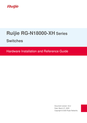 Ruijie RG-N18018-XH Hardware  Installation And Reference Manual