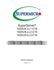 Supermicro SuperServer 1029UX-LL1-C16 User Manual