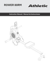 Athletic ROWER 80RM Instruction Manual