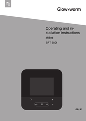 Glow-worm MiSet SRT 380f Operating And Installation Instructions