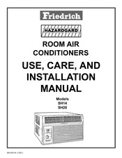 Friedrich Hazardgard SH14 Use & Care And Installation Manual