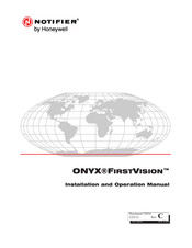 Honeywell NOTIFIER ONYX FirstVision Installation And Operation Manual
